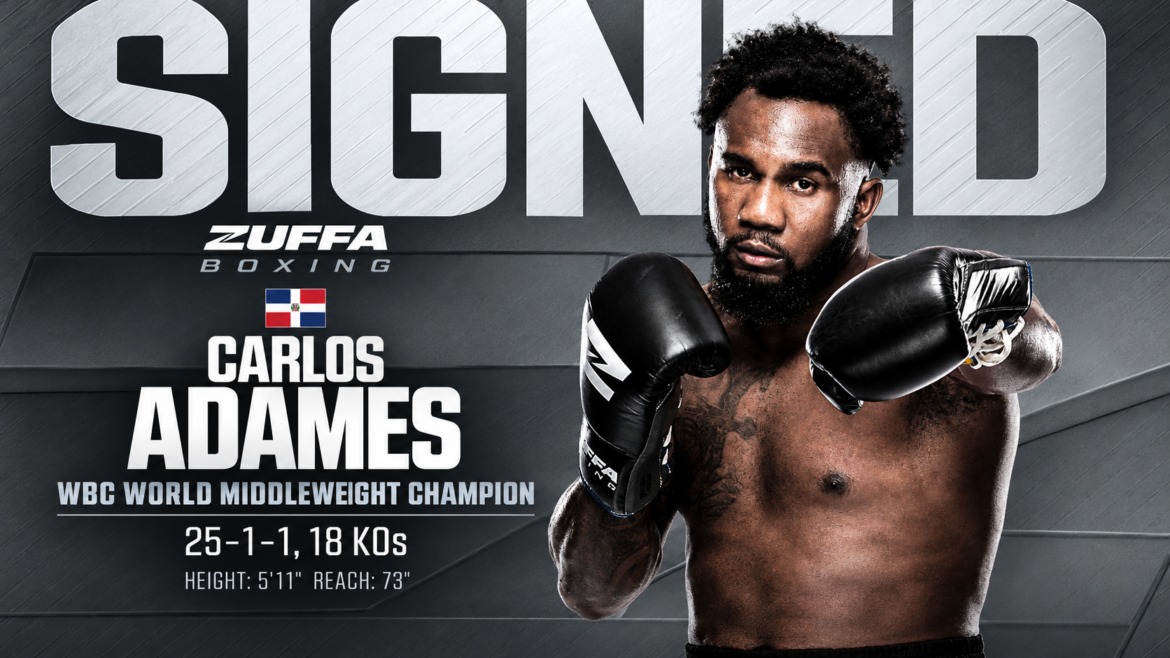 Zuffa Boxing signs WBC Middleweight World Champion Carlos Adames